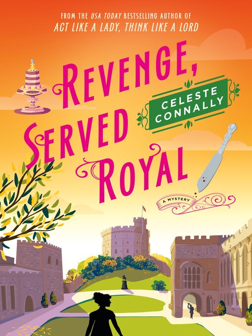 Title details for Revenge, Served Royal by Celeste Connally - Available